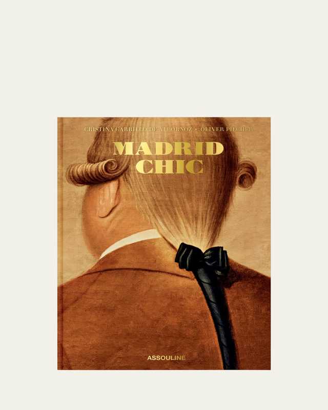 "Madrid Chic" Book by Cristina Carrillo de Albornoz